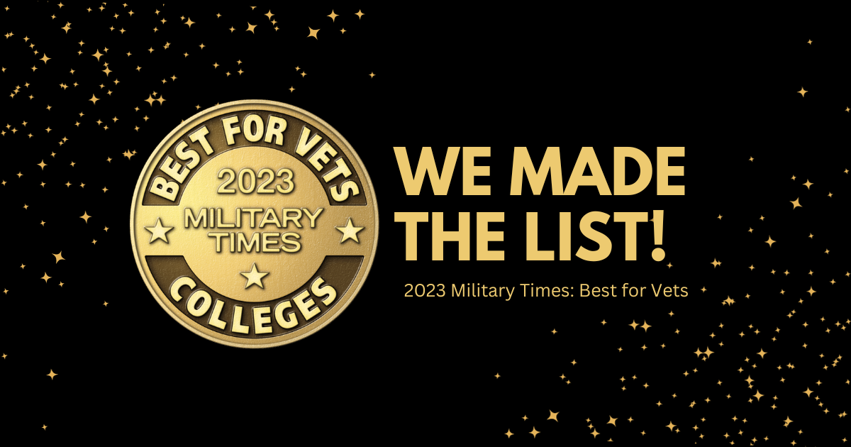 Best for Vets of 2023 Milltary Times Colleges - We Made The List